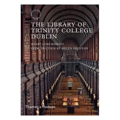 Library of Trinity College Dublin - Cory Wright, Harry