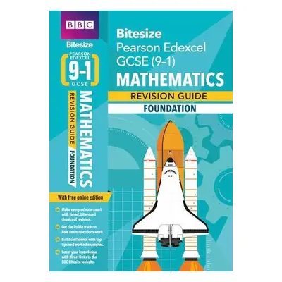 BBC Bitesize Edexcel GCSE (9-1) Maths Foundation Revision Guide inc online edition - 2023 and 20