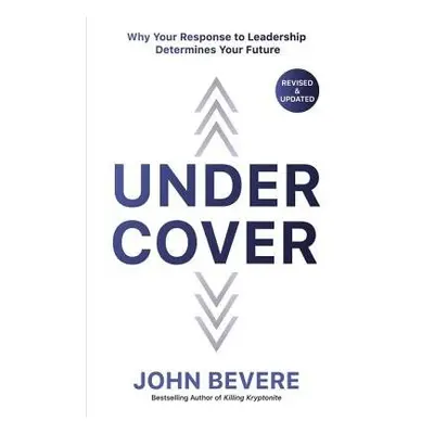 Under Cover - Bevere, John