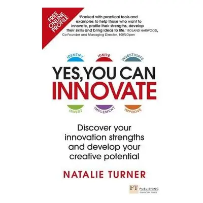 Yes, You Can Innovate - Turner, Natalie