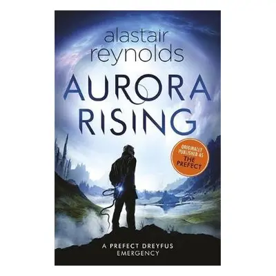 Aurora Rising - Reynolds, Alastair