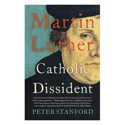 Martin Luther - Stanford, Peter