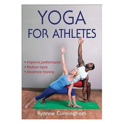 Yoga for Athletes - Cunningham, Ryanne