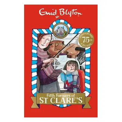 Fifth Formers of St Clare's - Blyton, Enid