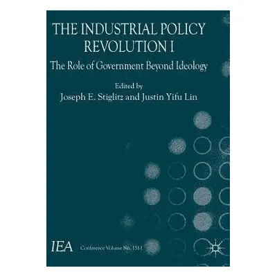 Industrial Policy Revolution I - Lin Yifu, Justin