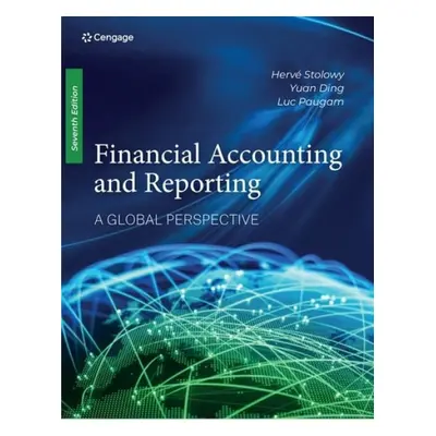 Financial Accounting and Reporting - Stolowy, Herve (HEC Paris) a Ding, Yuan (China-Europe Inter