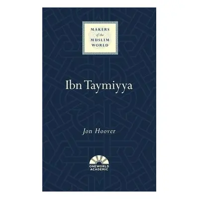 Ibn Taymiyya - Hoover, Jon