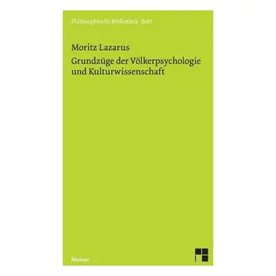 Grundzuge der Volkerpsychologie und Kulturwissenschaft - Lazarus, Moritz