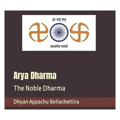 Arya Dharma - Bollachettira, Dhyan Appachu