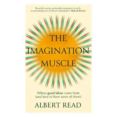 Imagination Muscle - Read, Albert