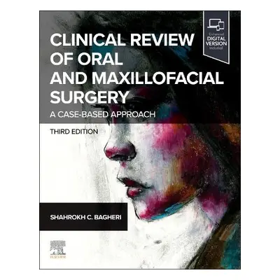 Clinical Review of Oral and Maxillofacial Surgery