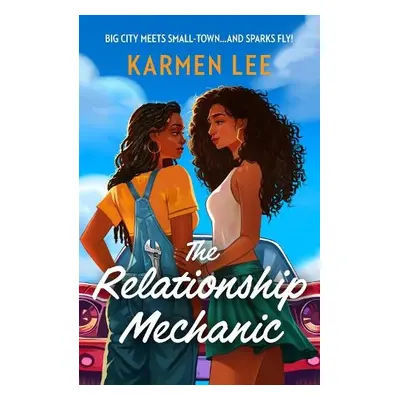 Relationship Mechanic - Lee, Karmen