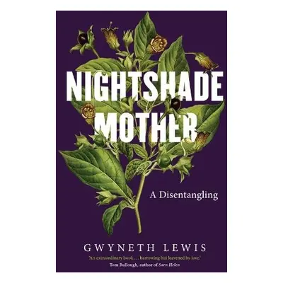 Nightshade Mother - Lewis, Gwyneth