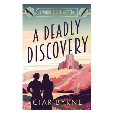 Deadly Discovery - Byrne, Ciar