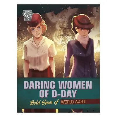 Daring Women of D-Day - Breach, Jen