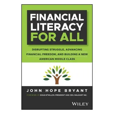 Financial Literacy for All - Bryant, John Hope