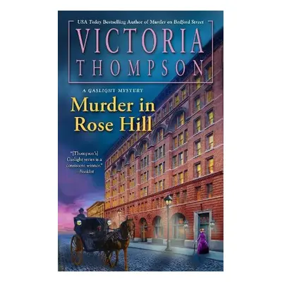 Murder in Rose Hill - Thompson, Victoria