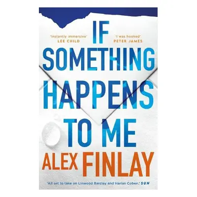 If Something Happens to Me - Finlay, Alex