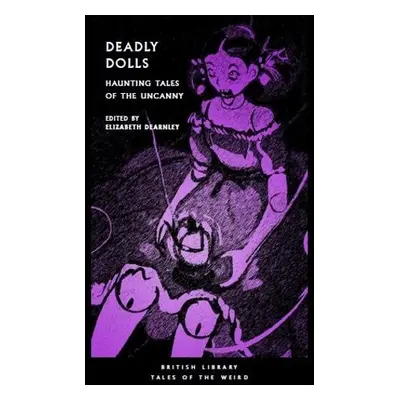 Deadly Dolls