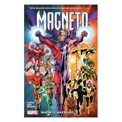 Magneto: Magneto Was Right - DeMatteis, J.M.