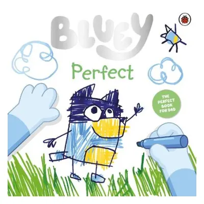 Bluey: Perfect - Bluey