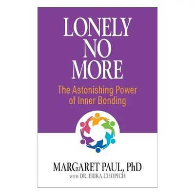 Lonely No More - Paul, Margaret