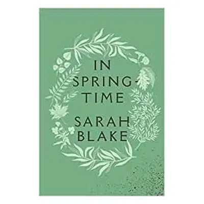 In Springtime - Blake, Sarah