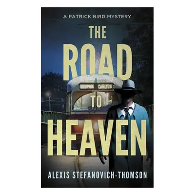 Road to Heaven - Stefanovich-Thomson, Alexis