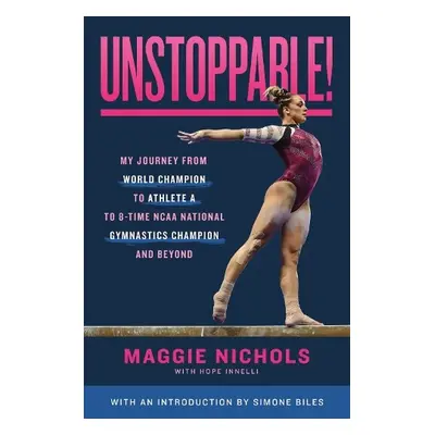 Unstoppable! - Innelli, Maggie Nichols with Hope