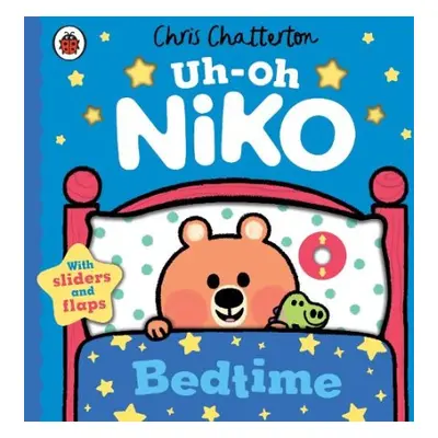 Uh-Oh, Niko: Bedtime - Chatterton, Chris