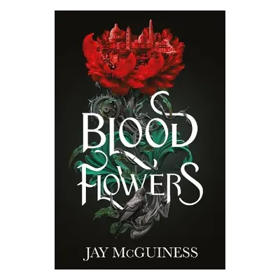 Blood Flowers - McGuiness, Jay