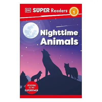 DK Super Readers Level 1 Night-time Animals - DK