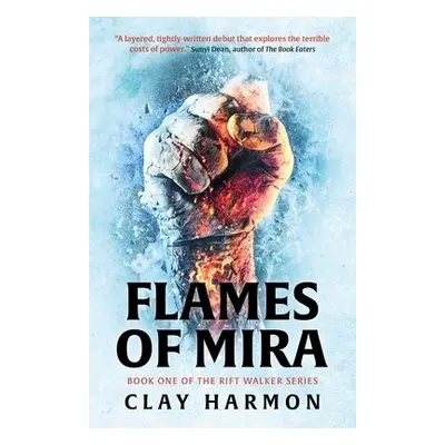 Flames Of Mira - Harmon, Clay