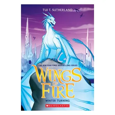 Winter Turning (Wings of Fire #7)