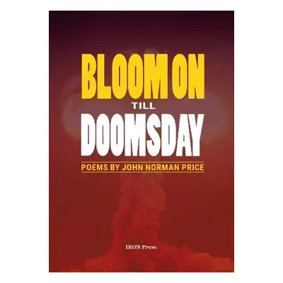 Bloom on Till Doomsday - Price, John Norman