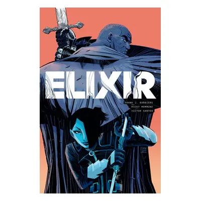 Elixir - Barbiere, Frank a Mammone, Ricky a Santos, Victor