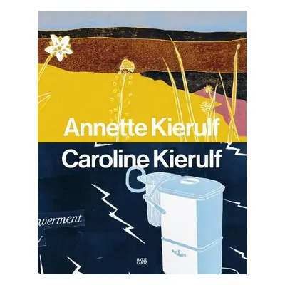 Annette Kierulf, Caroline Kierulf