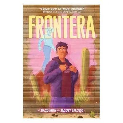 Frontera - Anta, Julio