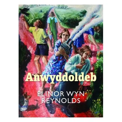 Anwyddoldeb - Reynolds, Elinor Wyn