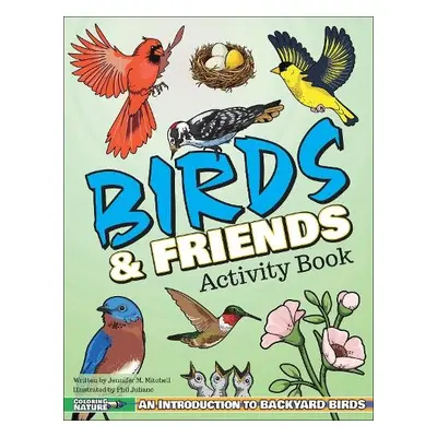 Birds a Friends Activity Book - Mitchell, Jennifer M.