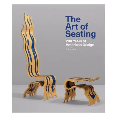 Art of Seating - Lang, Brian J