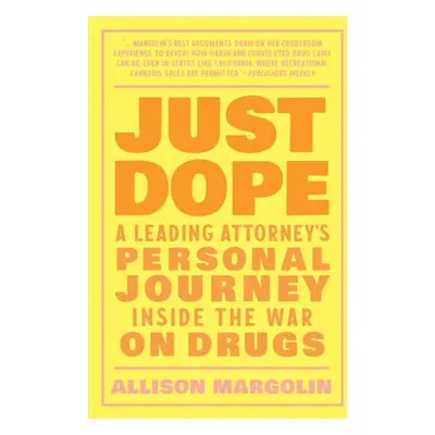 Just Dope - Margolin, Allison