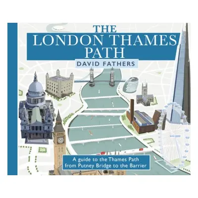 London Thames Path - Fathers, David