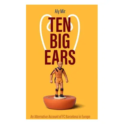 Ten Big Ears - Mir, Aly