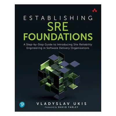 Establishing SRE Foundations - Ukis, Vladyslav