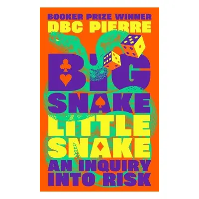 Big Snake Little Snake - Pierre, DBC