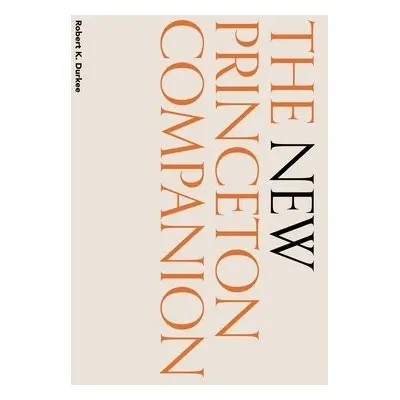 New Princeton Companion - Durkee, Robert K.