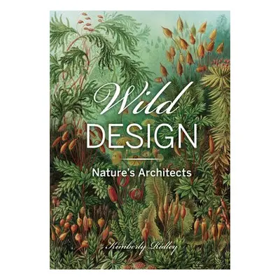 Wild Design - Ridley, Kimberly