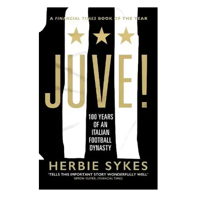 Juve! - Sykes, Herbie