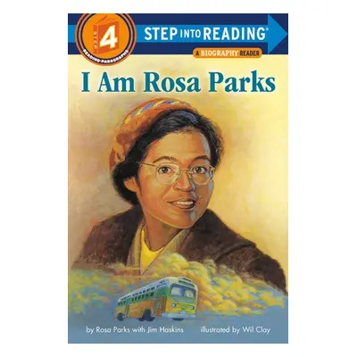 I Am Rosa Parks - Parks, Rosa a Haskins, Jim